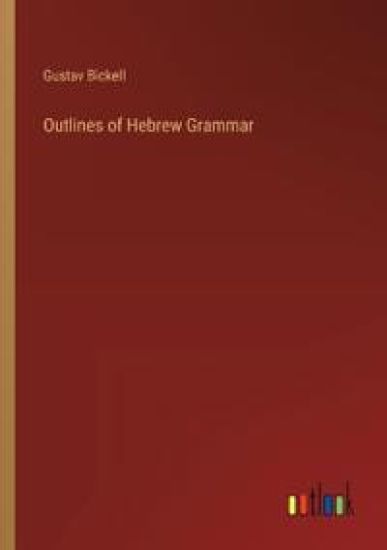 Outlines of Hebrew Grammar