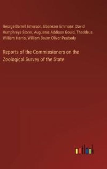 Reports of the Commissioners on the Zoological Survey of the State