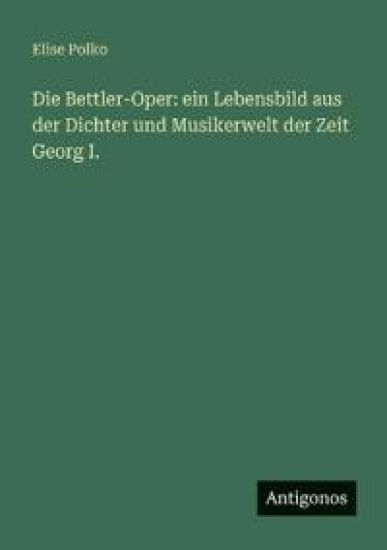 Die Bettler-Oper