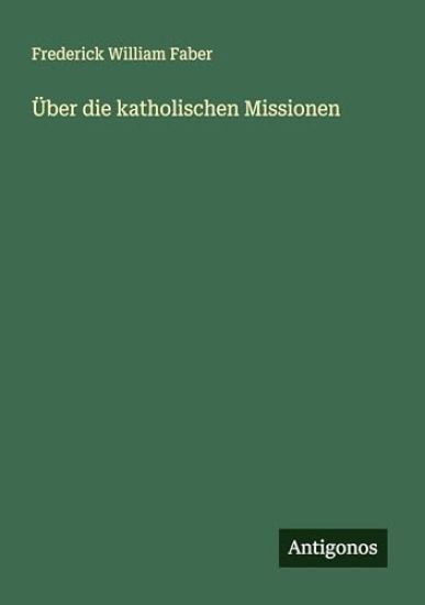 Über die katholischen Missionen