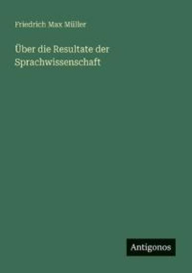 Über die Resultate der Sprachwissenschaft