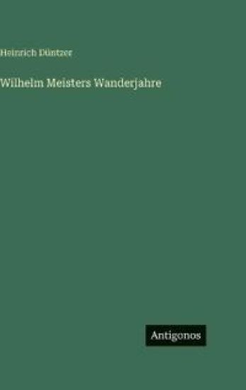 Wilhelm Meisters Wanderjahre