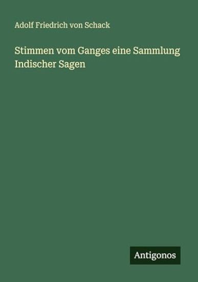 Stimmen vom Ganges eine Sammlung Indischer Sagen
