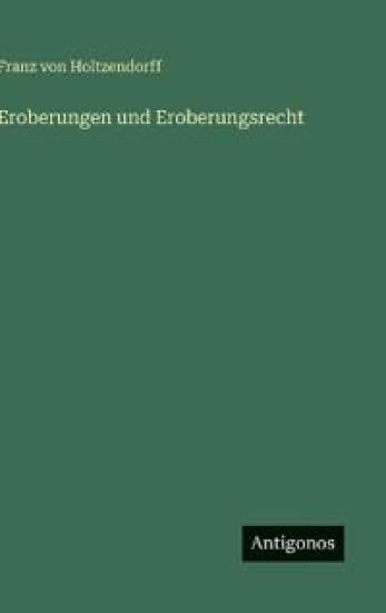 Eroberungen und Eroberungsrecht