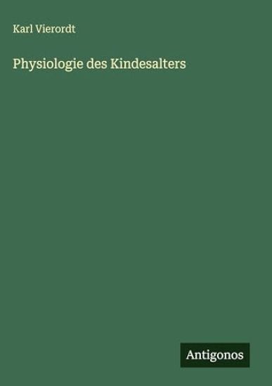 Physiologie des Kindesalters