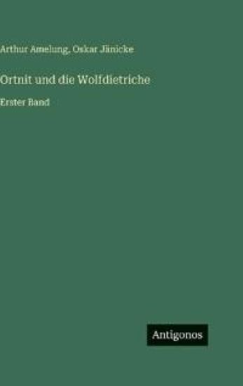 Ortnit und die Wolfdietriche