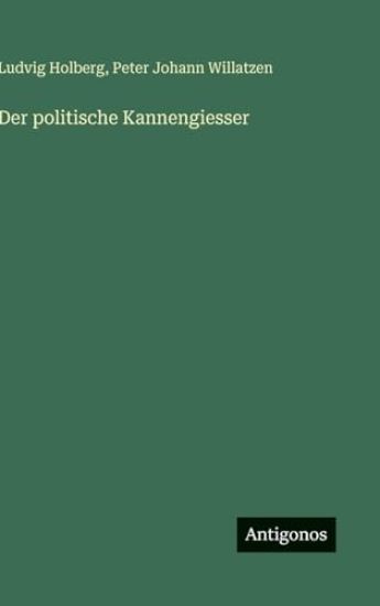 Der politische Kannengiesser