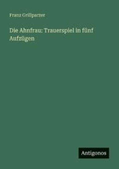 Die Ahnfrau