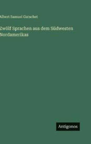 Zwölf Sprachen aus dem Südwesten Nordamerikas