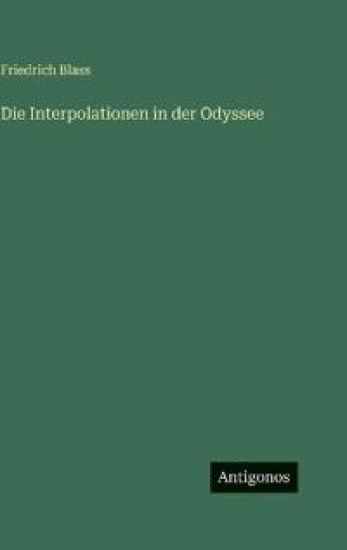 Die Interpolationen in der Odyssee