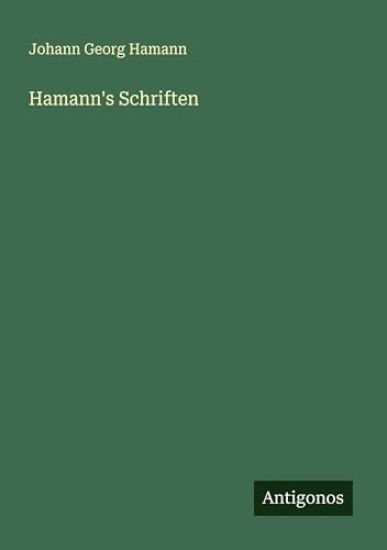 Hamann's Schriften