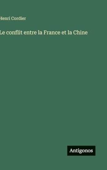 Le conflit entre la France et la Chine