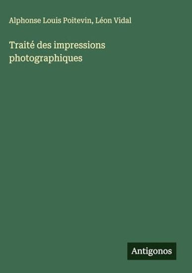 Traité des impressions photographiques