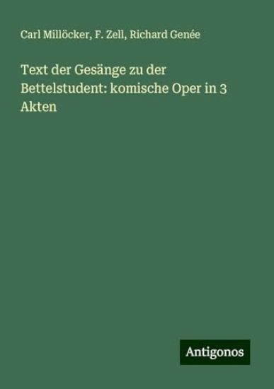 Text der Gesänge zu der Bettelstudent