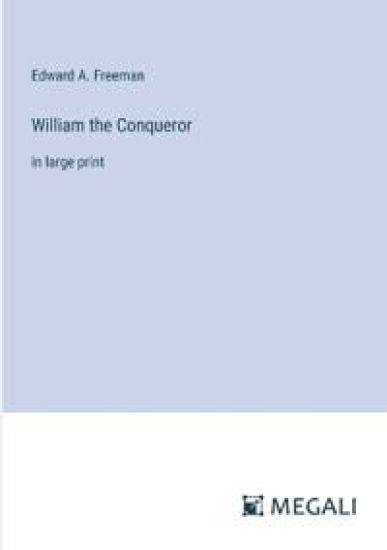William the Conqueror