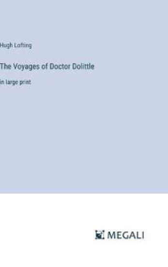 The Voyages of Doctor Dolittle