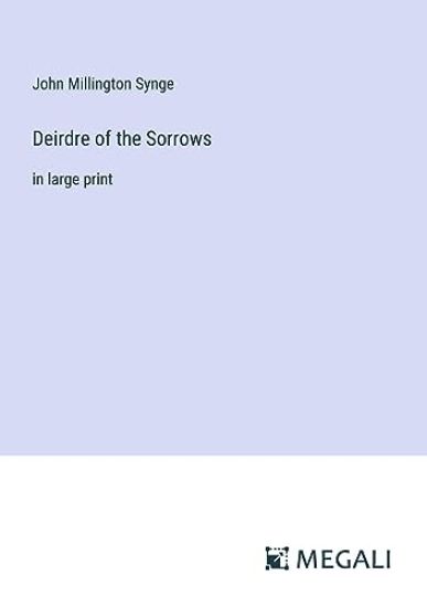 Deirdre of the Sorrows