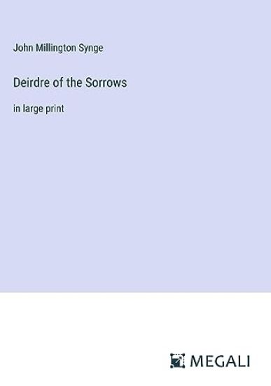 Deirdre of the Sorrows