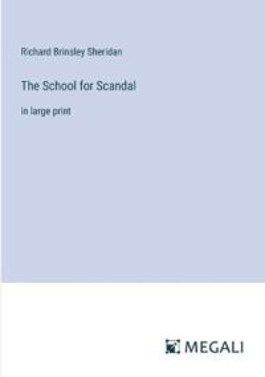 The School for Scandal