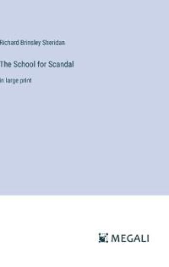 The School for Scandal
