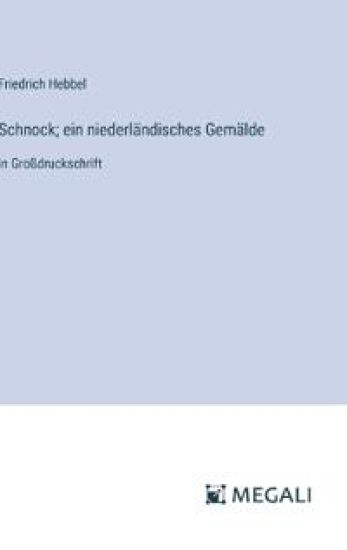 Schnock; ein niederländisches Gemälde