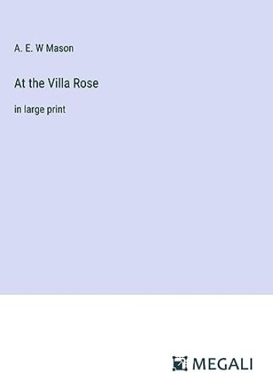 At the Villa Rose