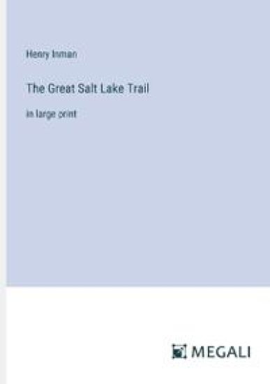 The Great Salt Lake Trail