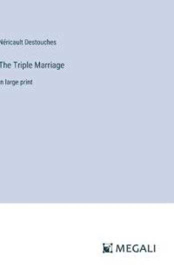 The Triple Marriage