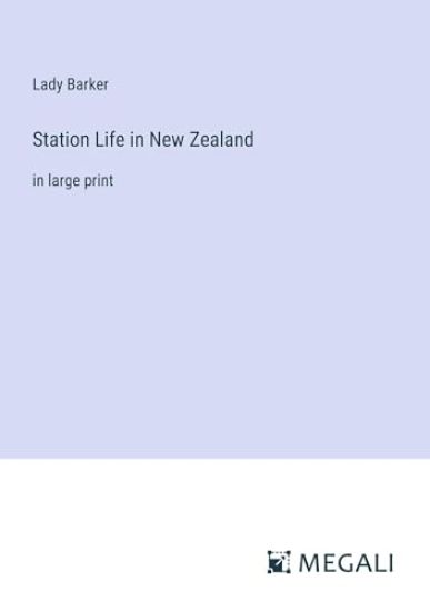 Station Life in New Zealand