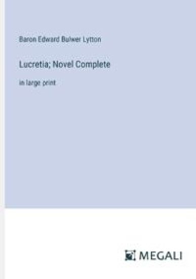 Lucretia; Novel Complete