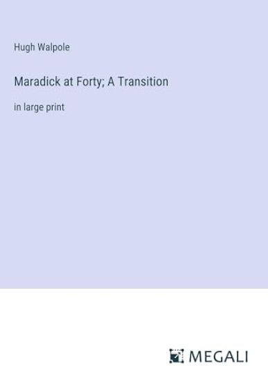 Maradick at Forty; A Transition