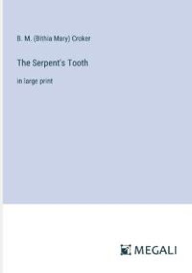 The Serpent's Tooth