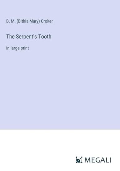 The Serpent's Tooth