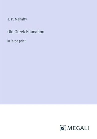 Old Greek Education