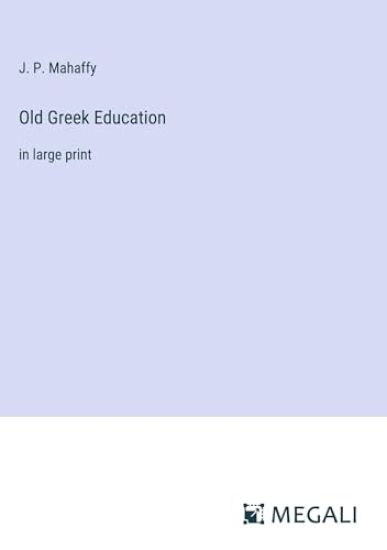 Old Greek Education