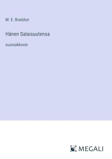 H?nen Salaisuutensa