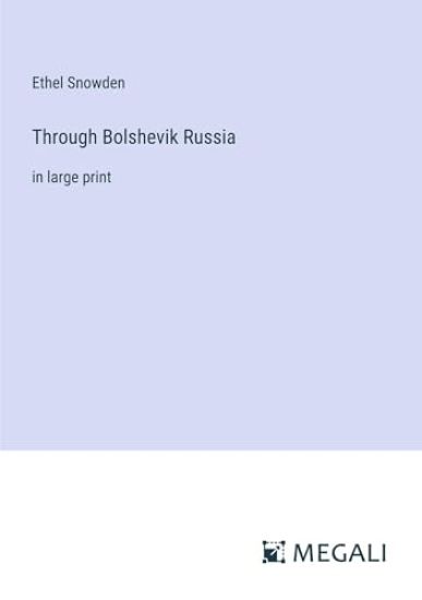 Through Bolshevik Russia