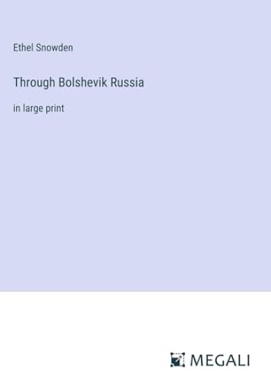 Through Bolshevik Russia