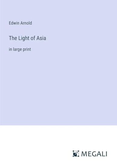 The Light of Asia