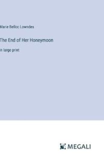 The End of Her Honeymoon