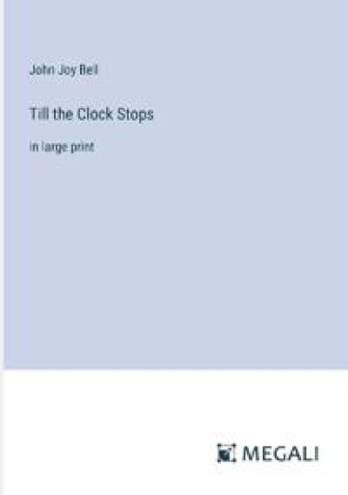 Till the Clock Stops
