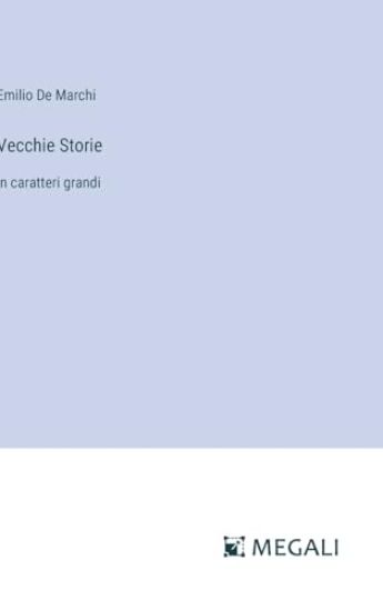 Vecchie Storie