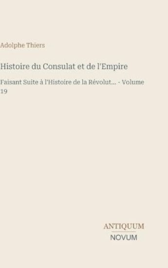 Histoire du Consulat et de l'Empire – Adolphe Thiers, kirjan kansikuva
