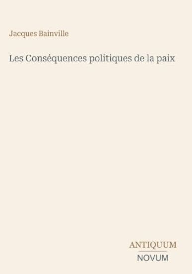 Les Conséquences politiques de la paix