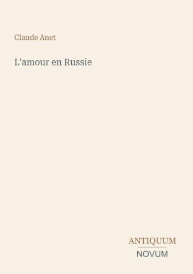 L'amour en Russie