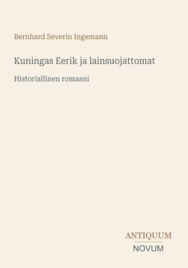 Kuningas Eerik ja lainsuojattomat