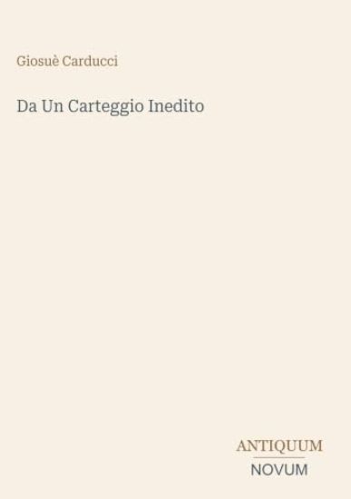Da Un Carteggio Inedito