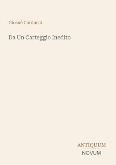 Da Un Carteggio Inedito