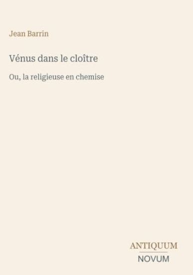 Vénus dans le cloître – Jean Barrin, kirjan kansikuva