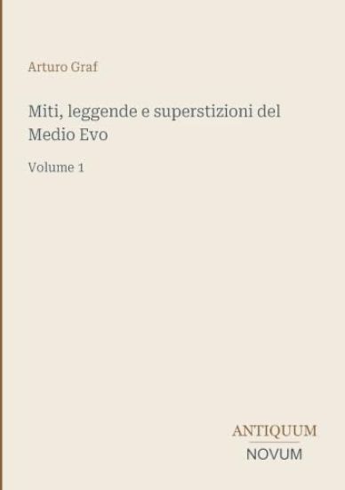Miti, leggende e superstizioni del Medio Evo